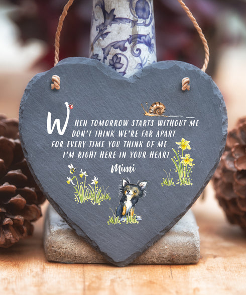 Chihuahua - Personalised When Tomorrow Starts - Slate Heart